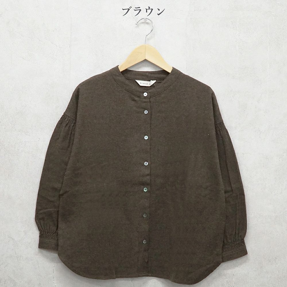 Branch m‘.,ブランチエム,ナチュラル,30代,40代,50代,60代,コットン,ゆったり,blouse,ブラウス,綿ブラウス,起毛ブラウス,シャーリング,シャーリングブラウス,バンドカラー,バンドカラーブラウス,スタンドカラー,スタンドカラーブラウス,羽織,羽織ブラウス