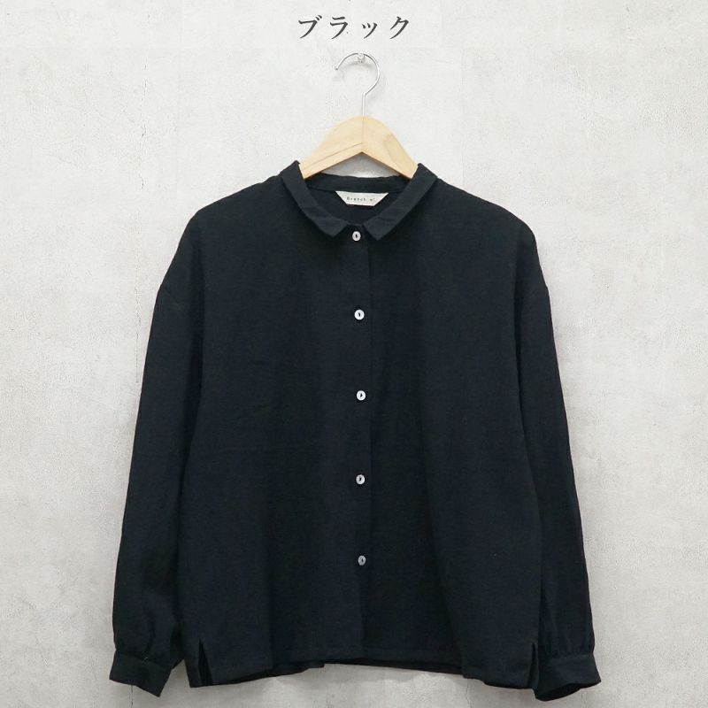 Branch m‘.,ブランチエム,ナチュラル,30代,40代,50代,60代,リネン,コットンリネン,綿麻,ゆったり,ブラウス,長袖,チビ衿,シャツ,チビ衿シャツ,チビ衿ブラウス,